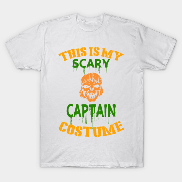 This Is My Scary Captain Costume T-Shirt-TOZ